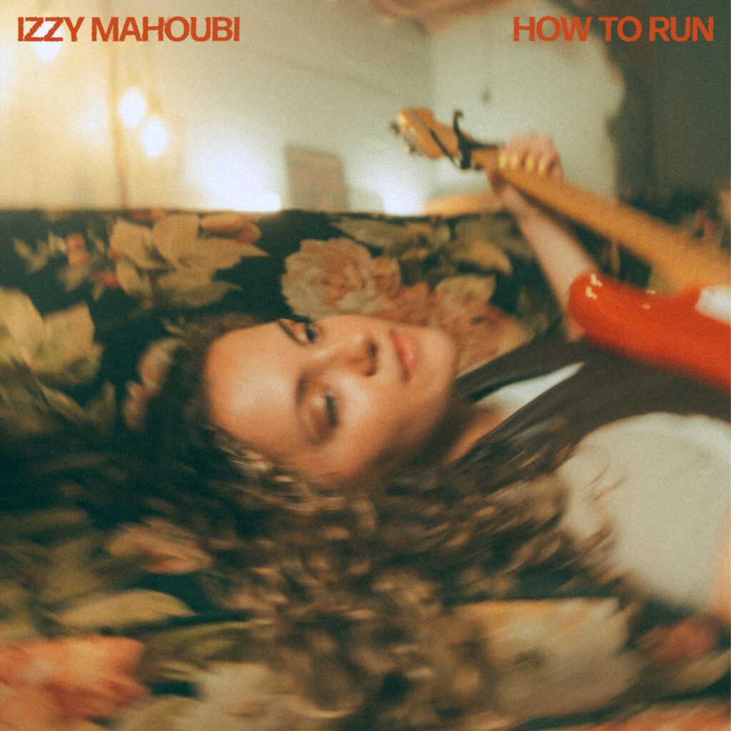 How To Run - Izzy Mahoubi
