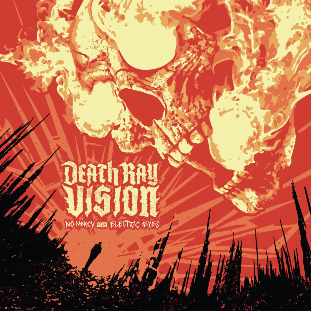 No Mercy From Electric Eyes - Death Ray Vision