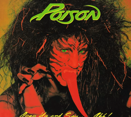 Poison - Open Up And Say Ahh Album Cover