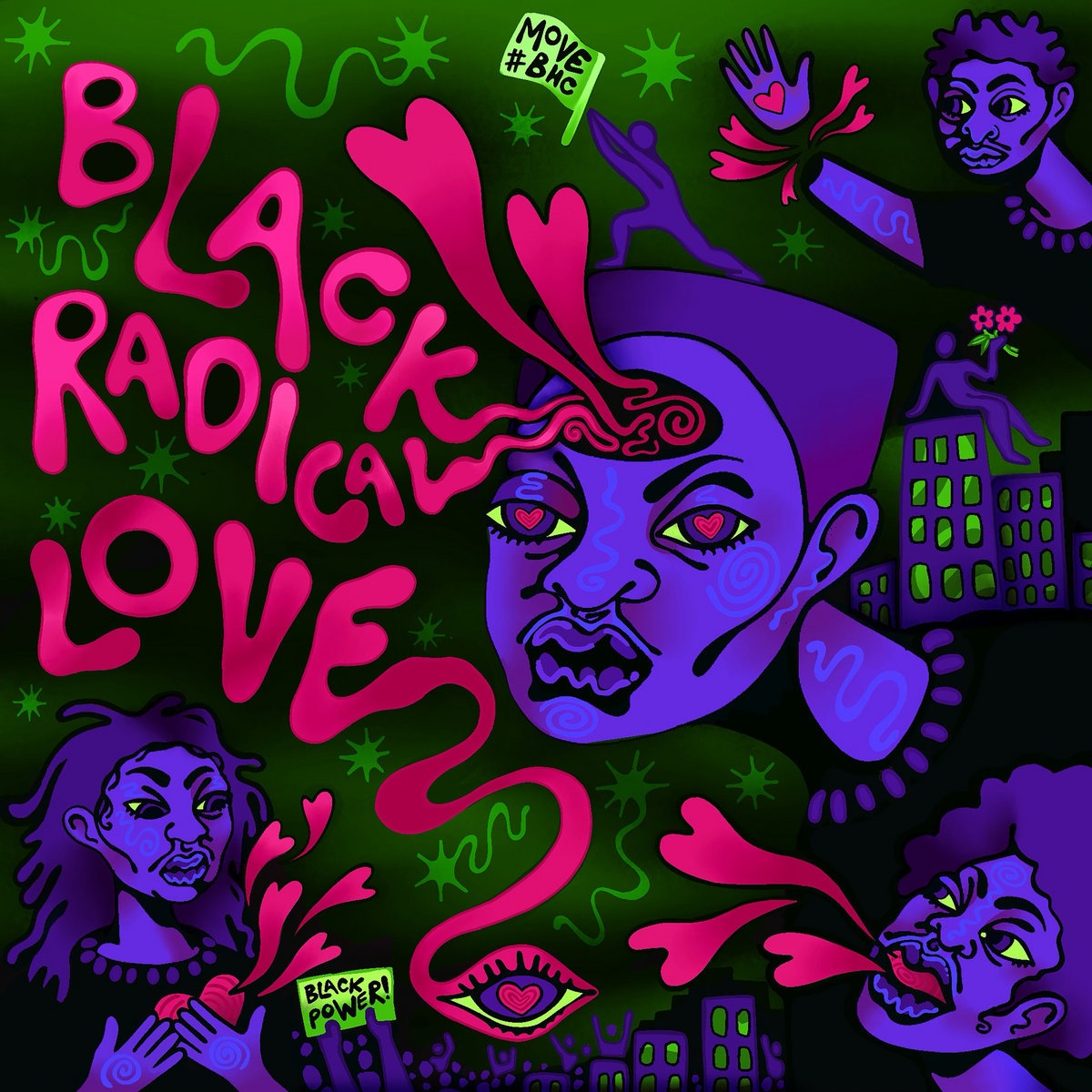 Black Radical Love - Move