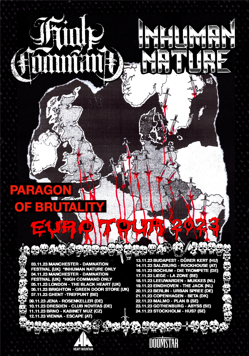 High Command and Inhuman Nature European Tour 2023