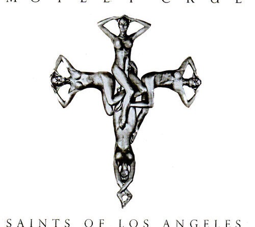 Motley Crue - Saints Of Los Angeles Album Cover