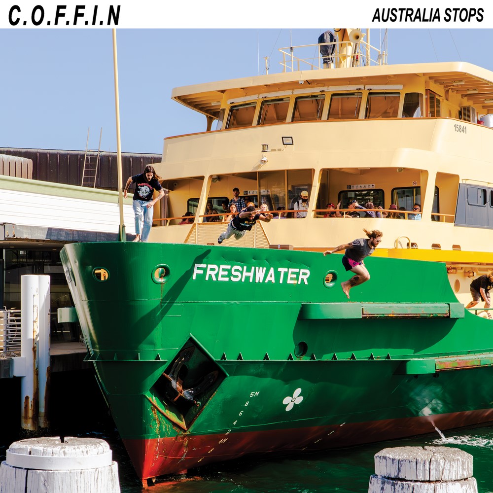 Australia Stops - C.O.F.F.I.N