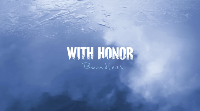 Boundless - With Honor