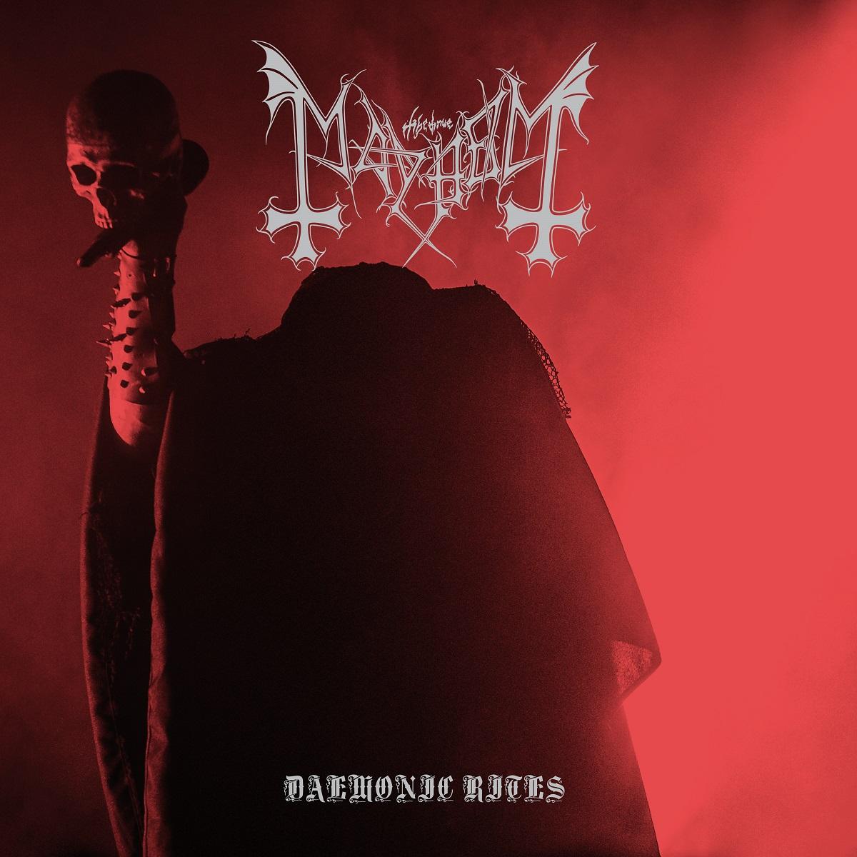 Daemonic Rites - Mayhem