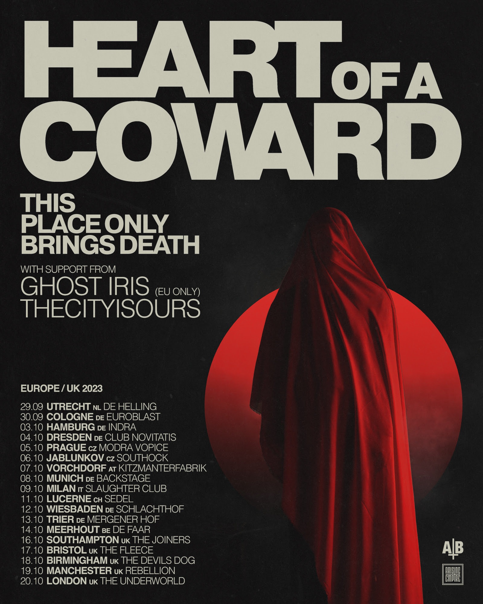 Heart Of A Coward European Tour 2023