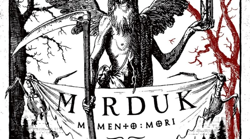 Memento Mori - Marduk