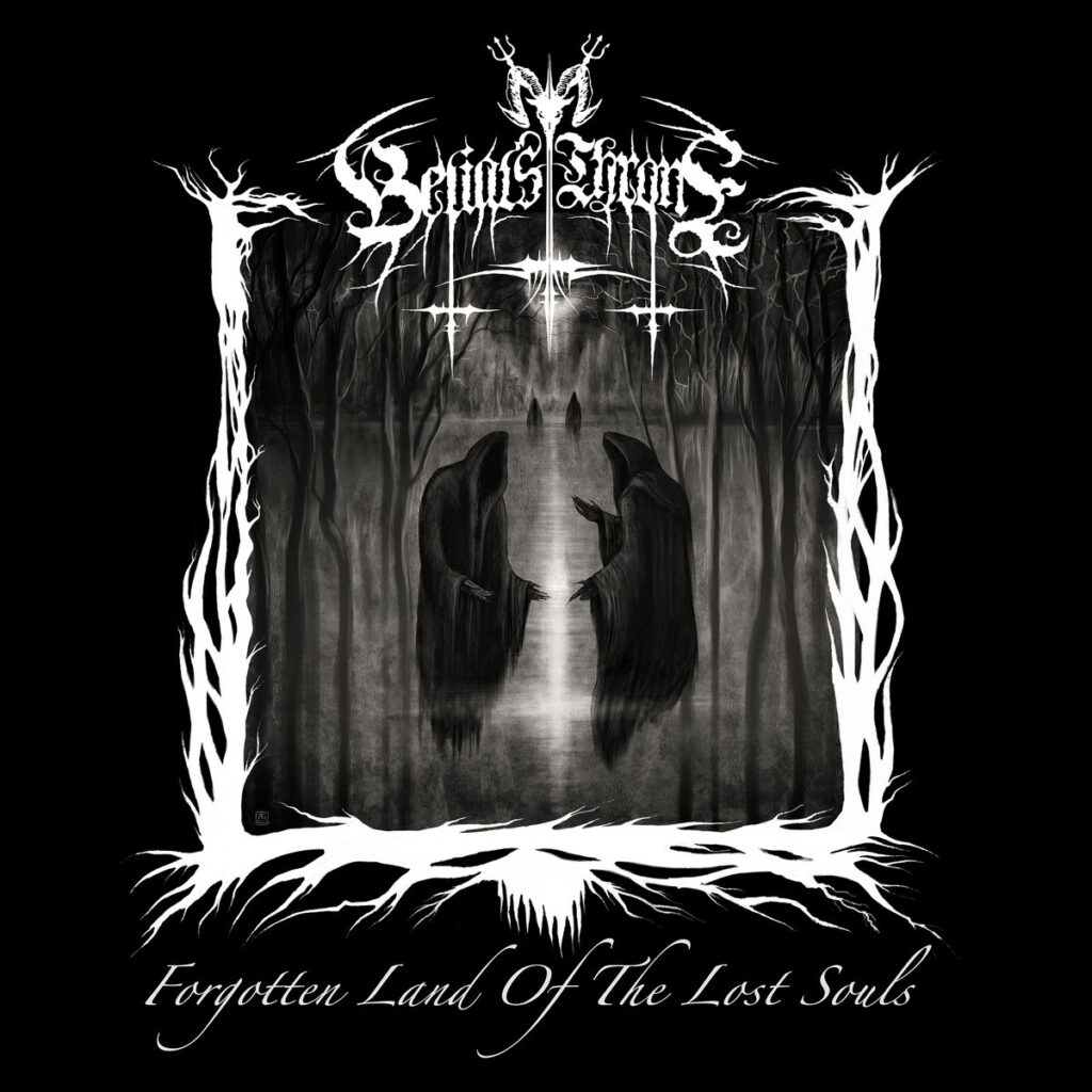 Forgotten Land Of The Lost Souls - Belial's Throne