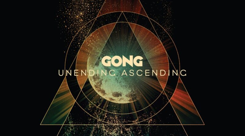 Unending Ascending - Gong