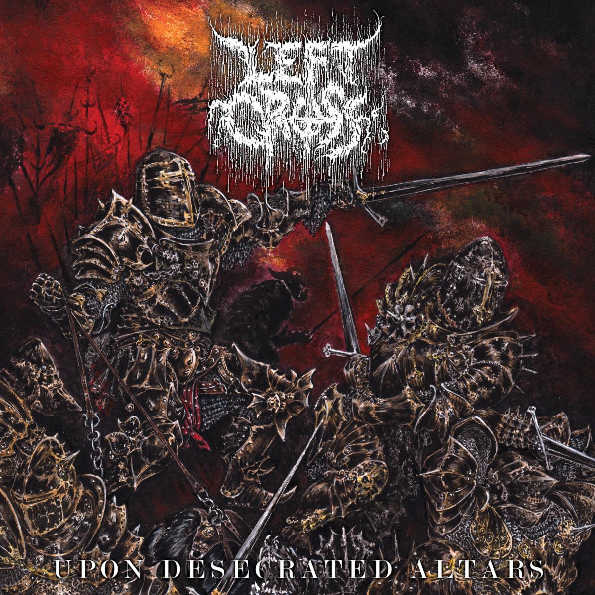 Upon Desecrated Altars - Left Cross