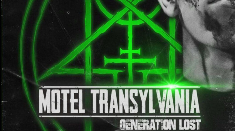 Generation Lost - Motel Transylvania