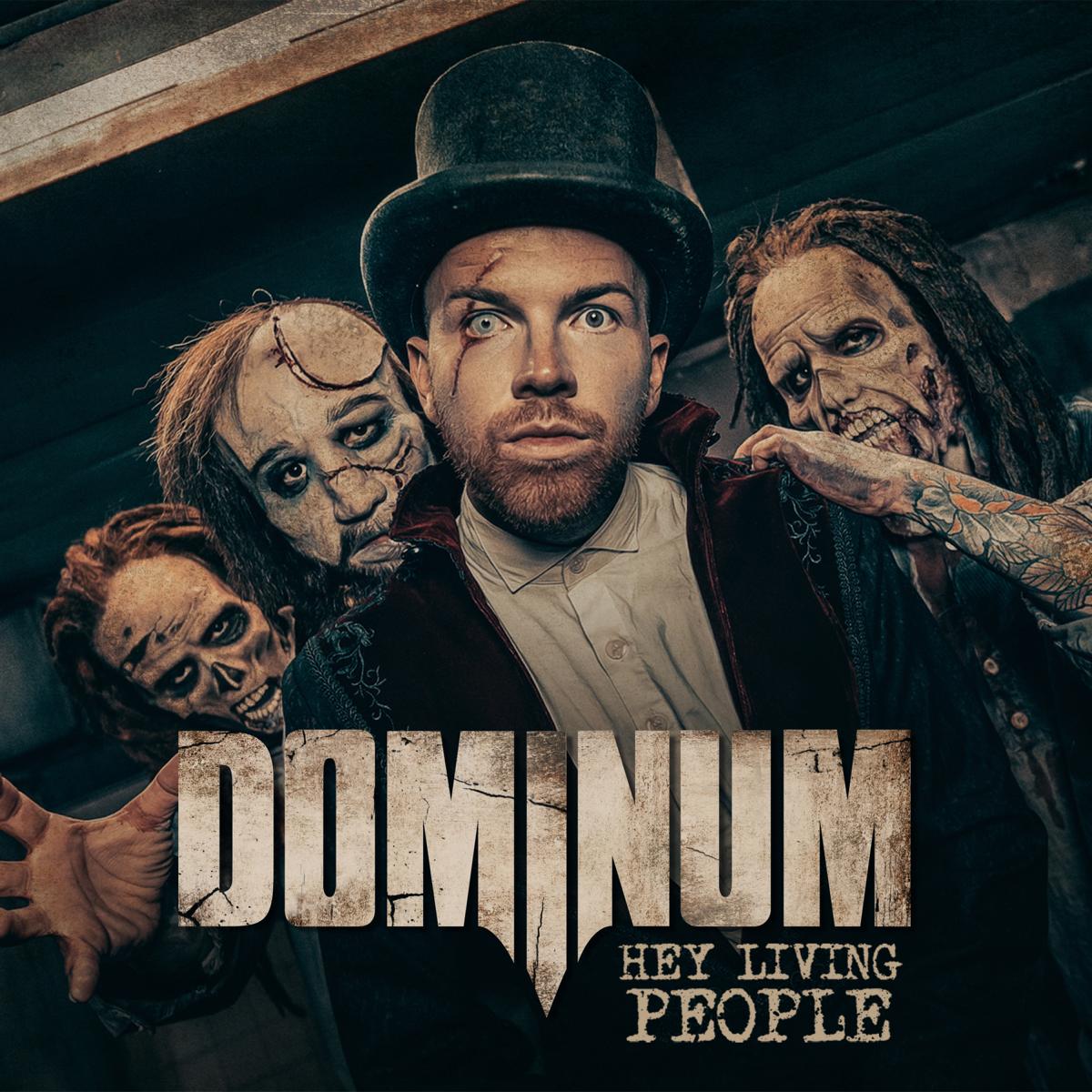 Hey Living People - Dominum