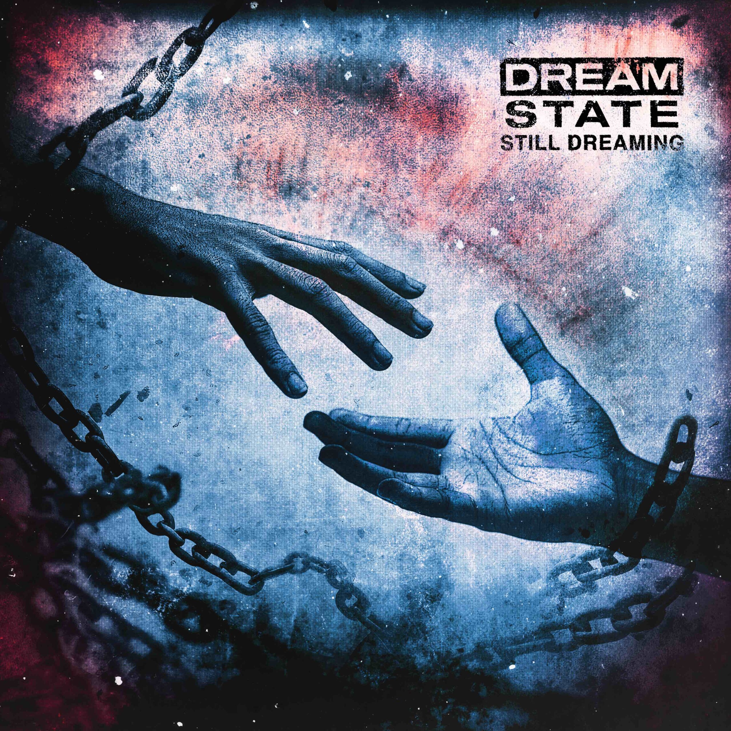 EP REVIEW: Still Dreaming - Dream State - Distorted Sound Magazine