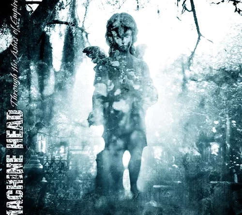 Through The Ashes Of Empires - Machine Head