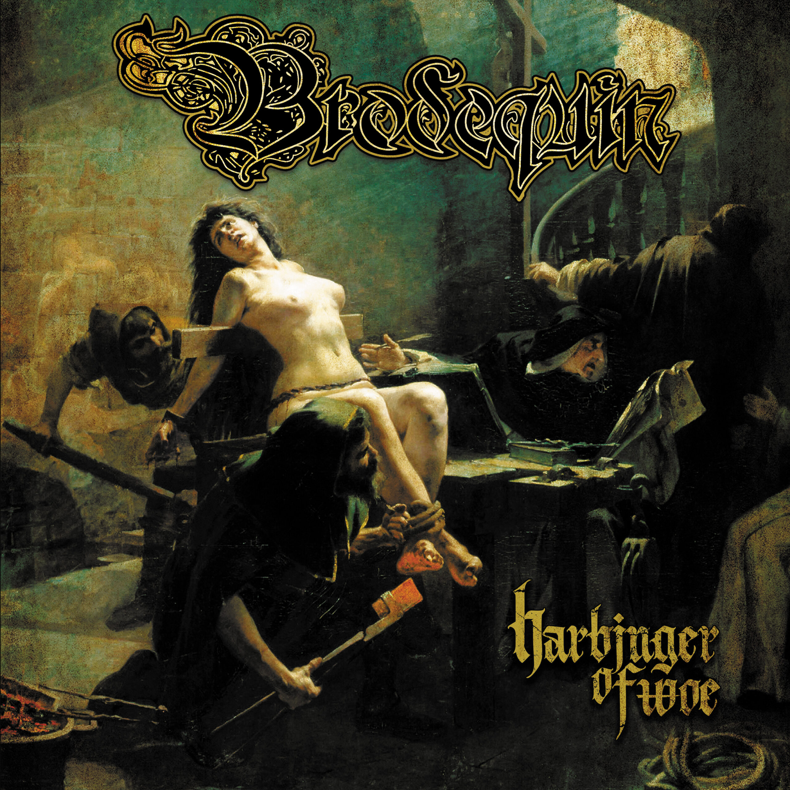 Harbinger Of Woe - Brodequin