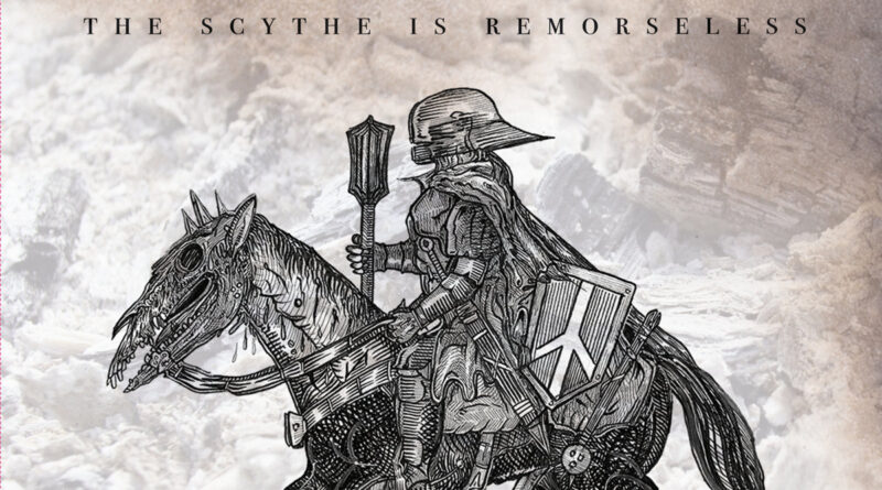 The Scythe Is Remorseless - Yersin