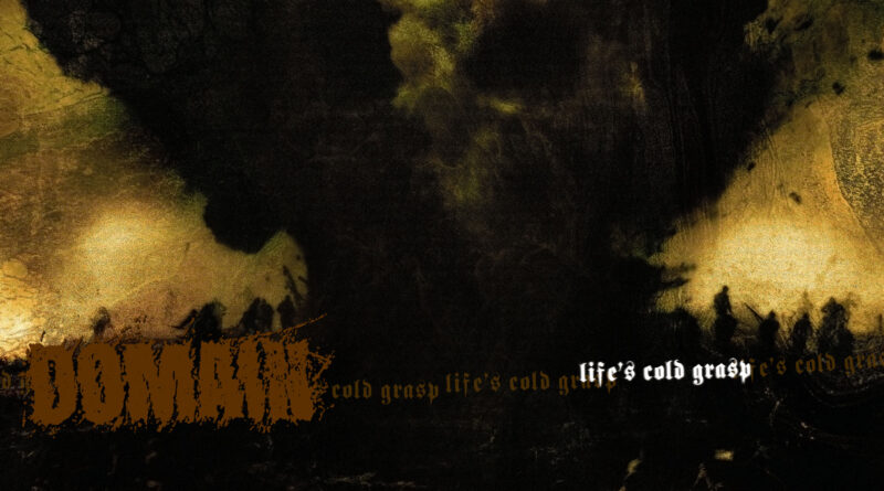 Life's Cold Grasp - Domain