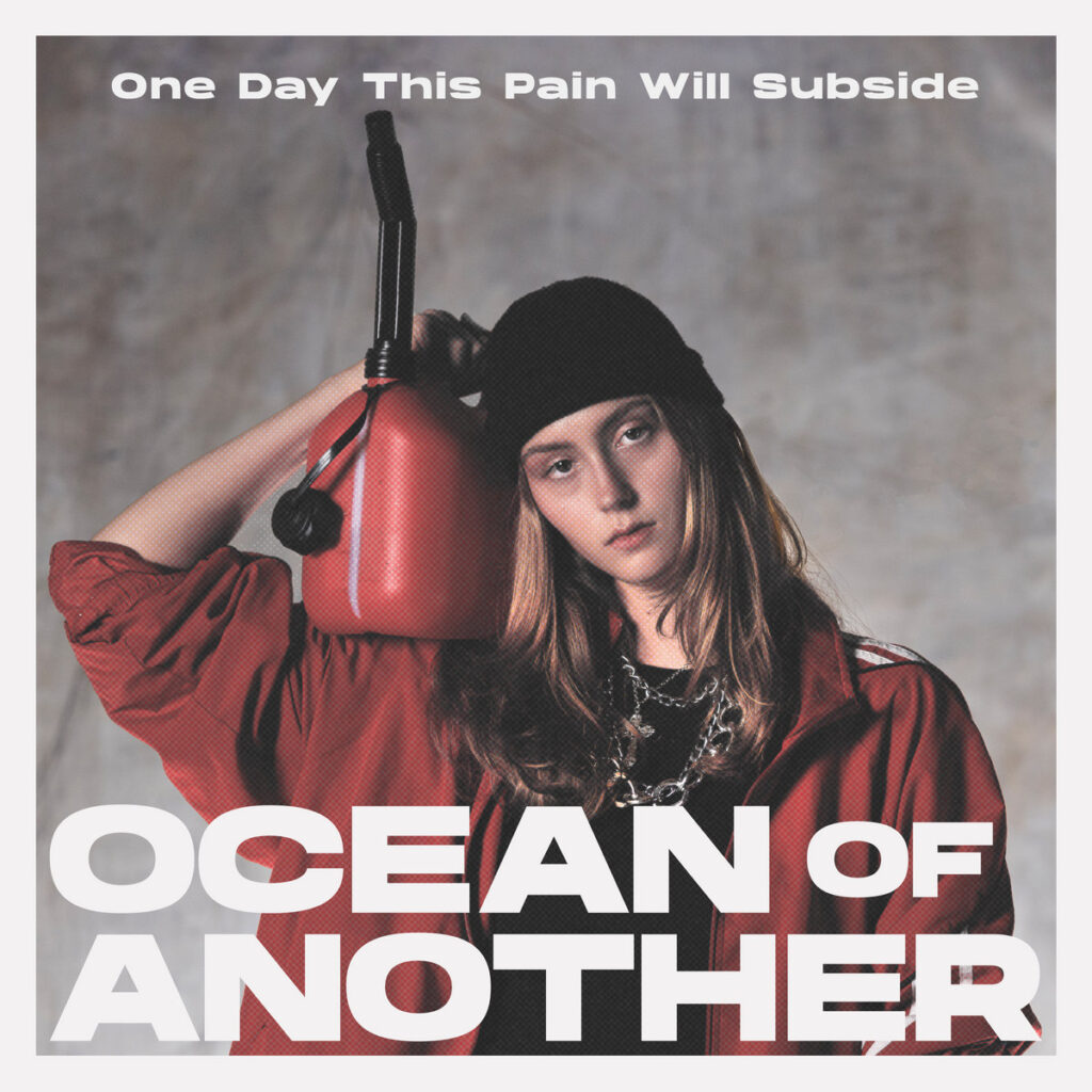 One Day This Pain Will Subside - Ocean Of Another