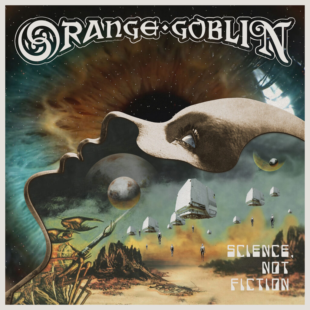 Science Not Fiction - Orange Goblin