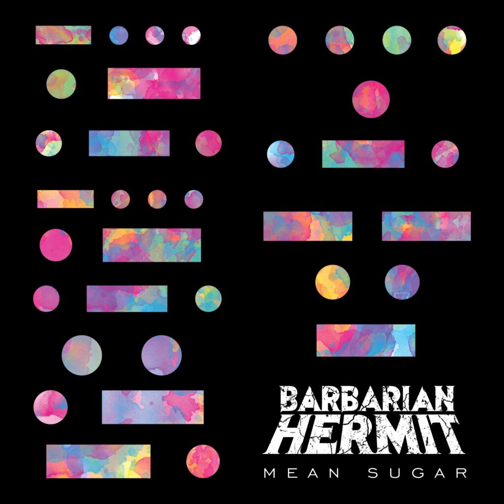 Mean Sugar - Barbarian Hermit