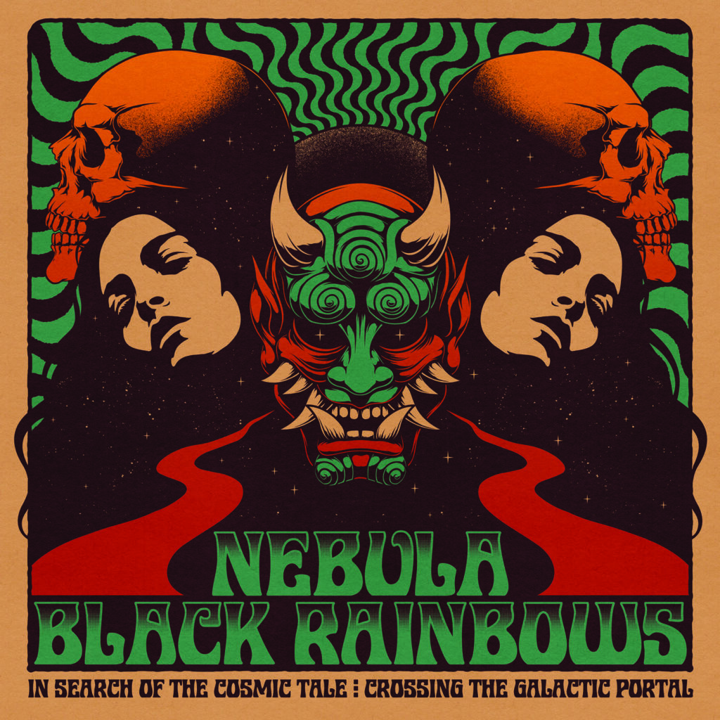 Nebula & Black Rainbows - In Search Of The Cosmic Tale: Crossing The Galactic Portal - Artwork