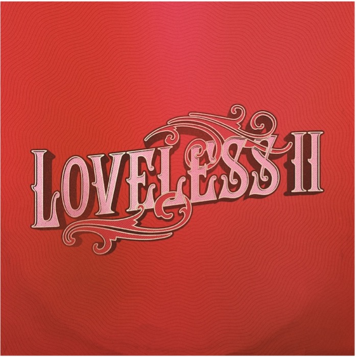 Loveless II - Loveless