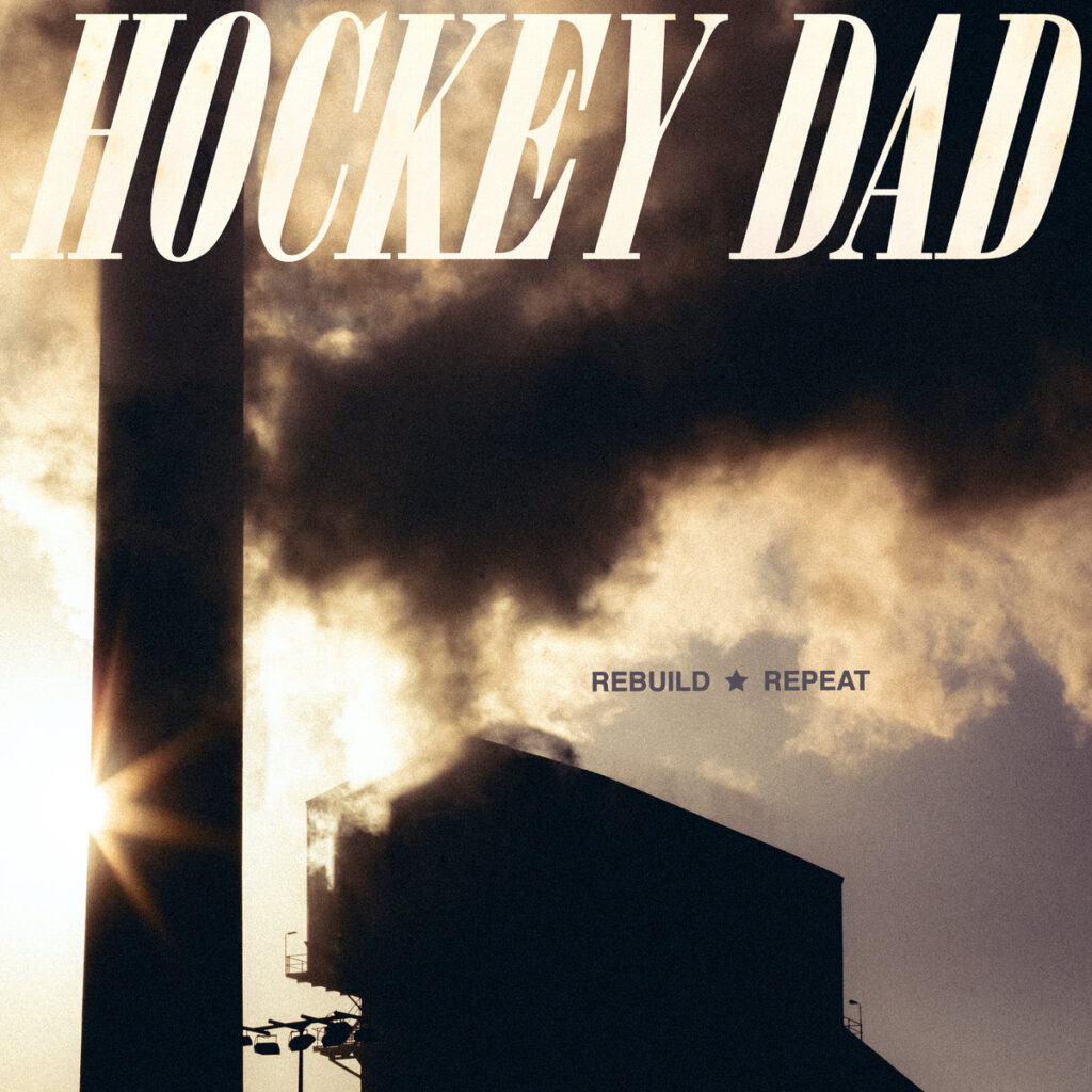 Rebuild Repeat - Hockey Dad