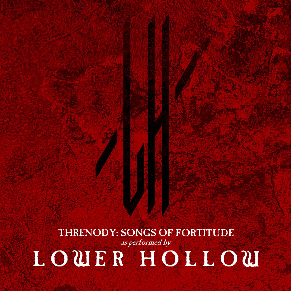 Threnody Songs Of Fortitude - Lower Hollow