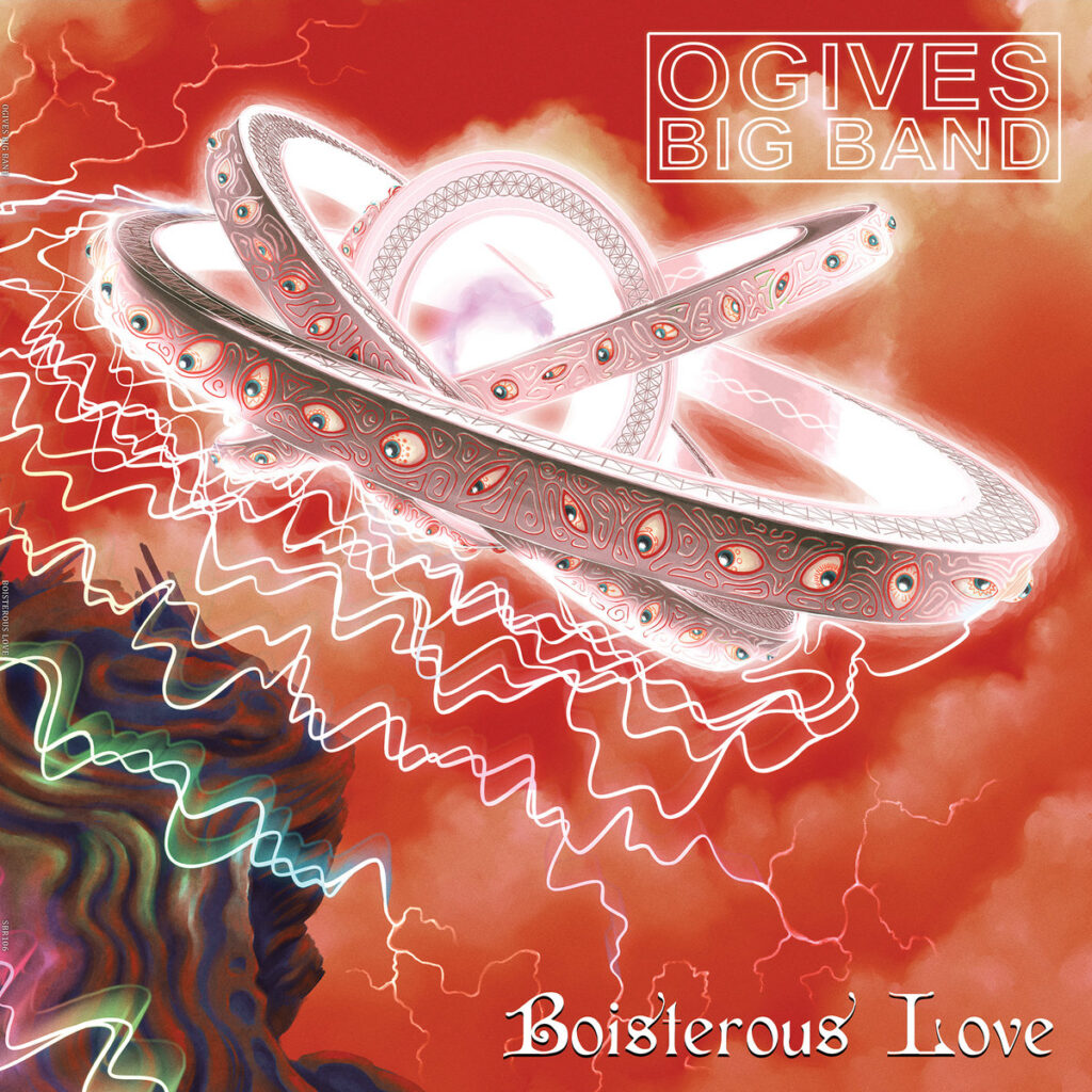 Boisterous Love - Ogives Big Band