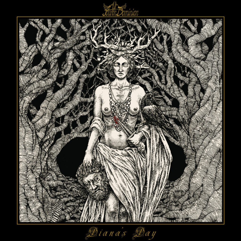 Diana's Day - Fourth Dominion