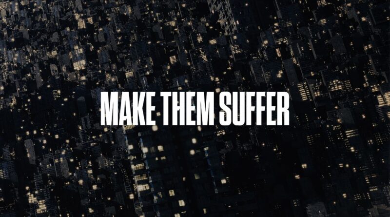 Make Them Suffer - Make Them Suffer