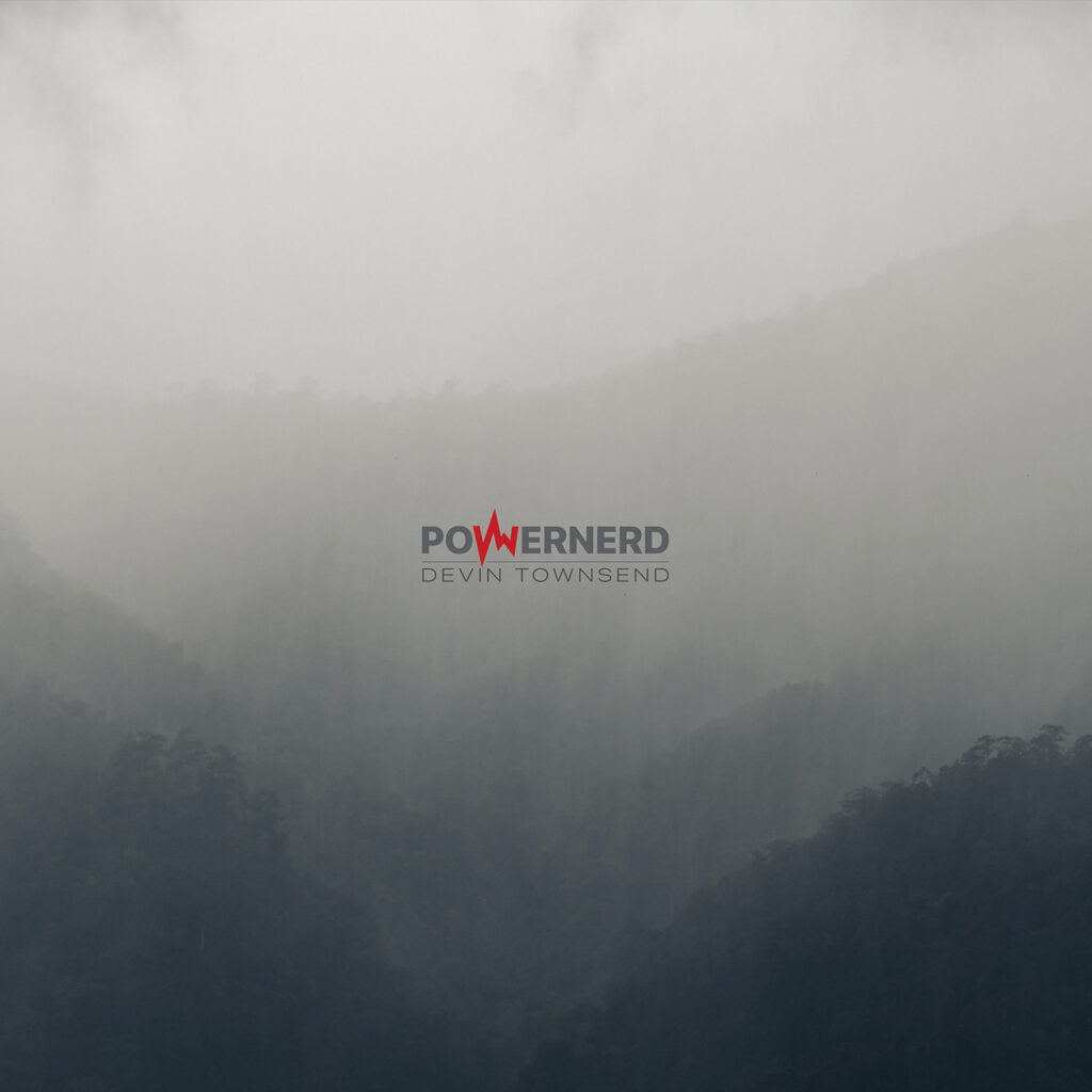 PowerNerd - Devin Townsend