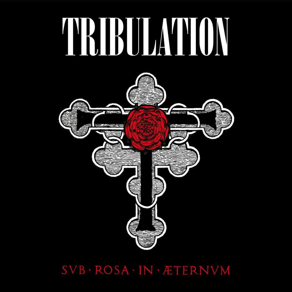 Sub Rosa in Æternum - Tribulation
