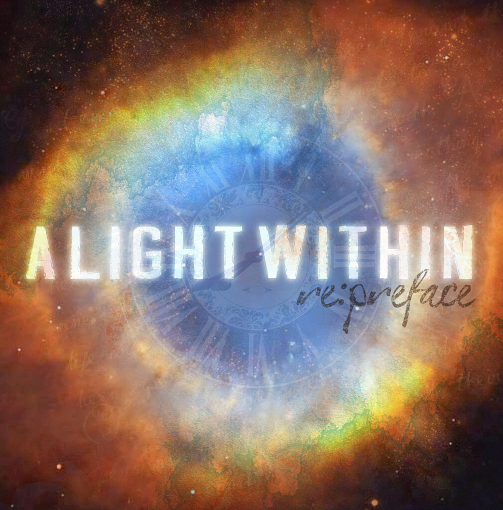 re:preface - A Light Within