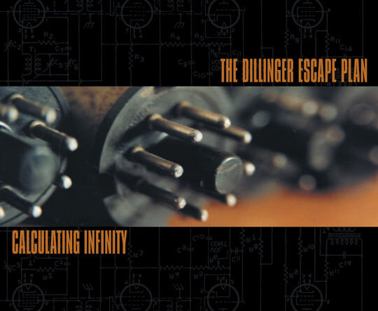 Calculating Infinity - The Dillinger Escape Plan