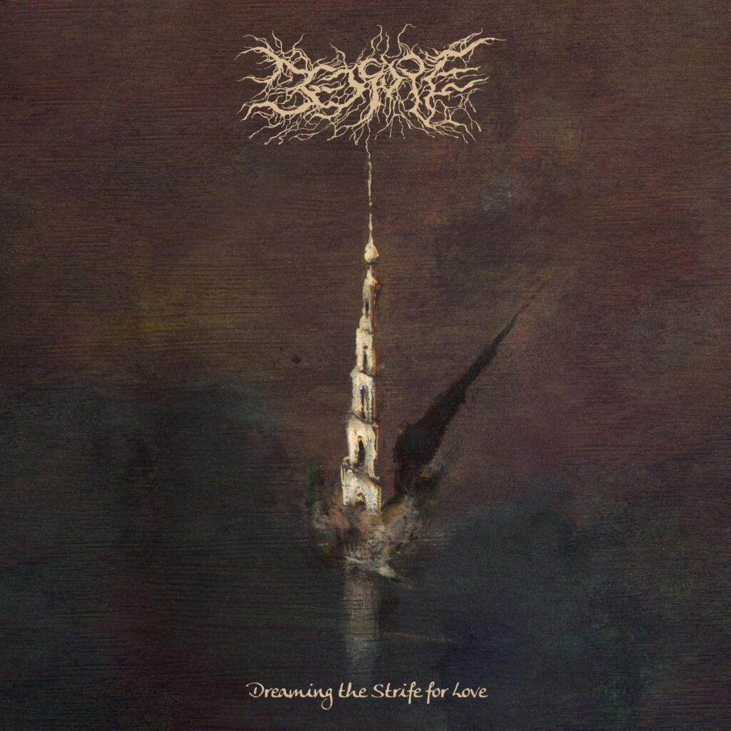 Dreaming The Strife For Love - Bedsore