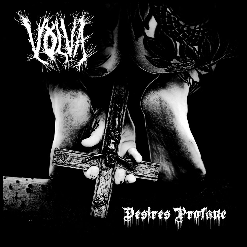 Desires Profane - Völva