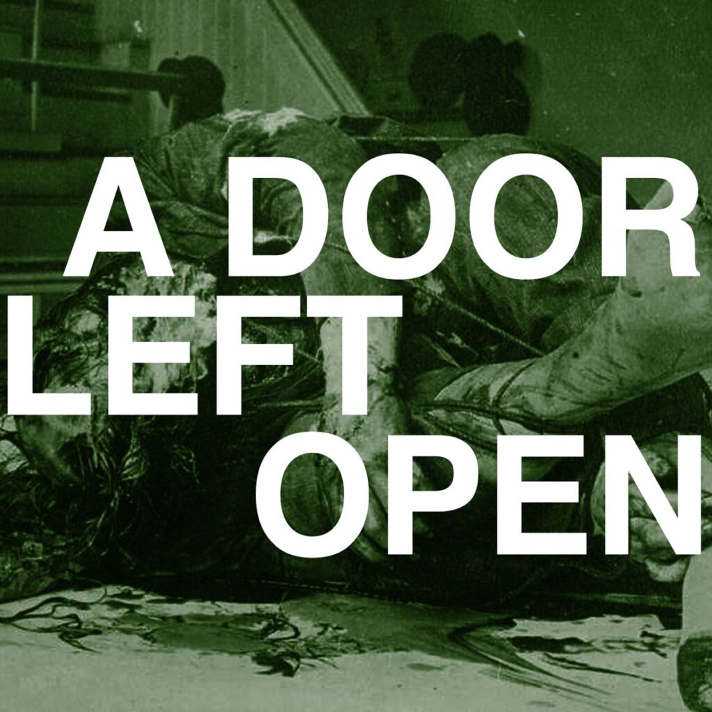 A Door Left Open - Orthodox