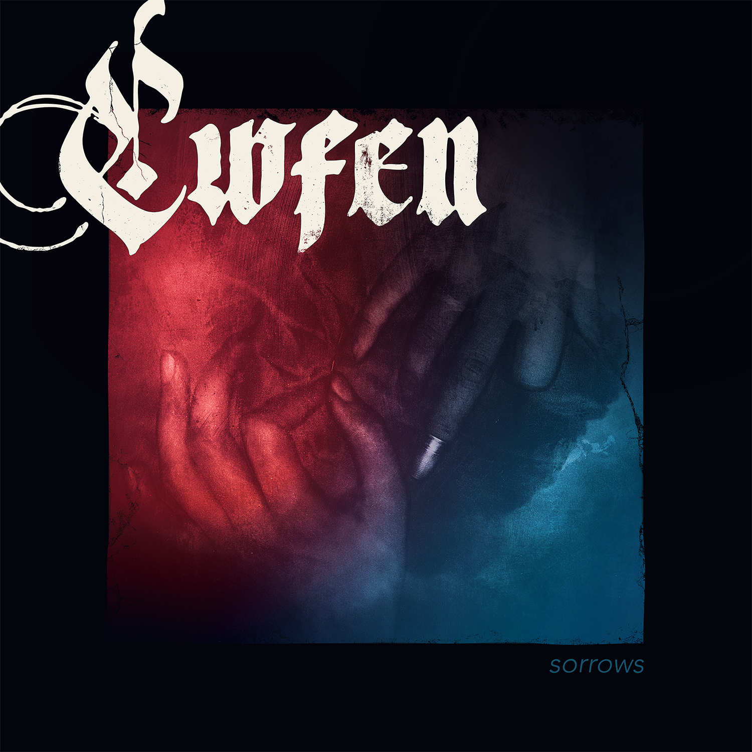 Sorrows - Cwfen