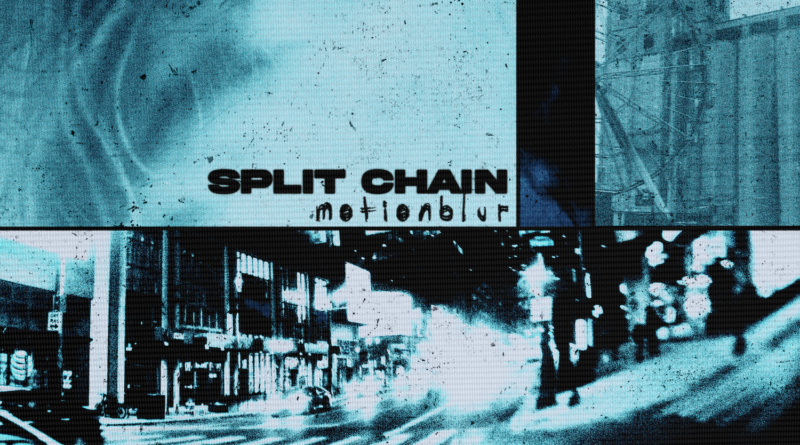 motionblur - Split Chain