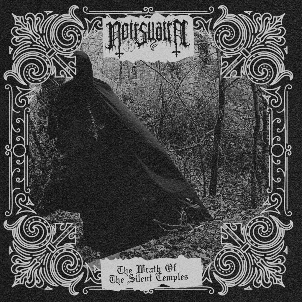 The Wrath Of The Silent Temples - Noirsuaire