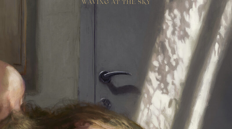 Waving At The Sky - AVKRVST