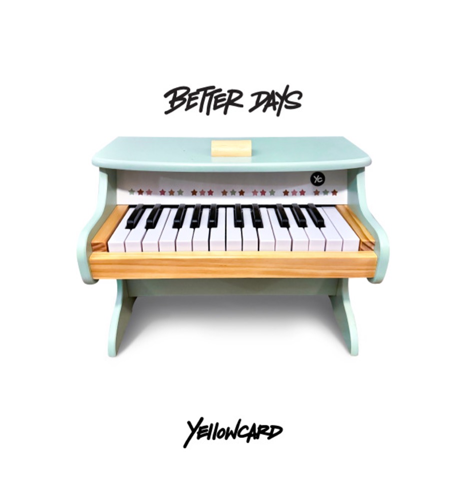 Better Days - Yellowcard