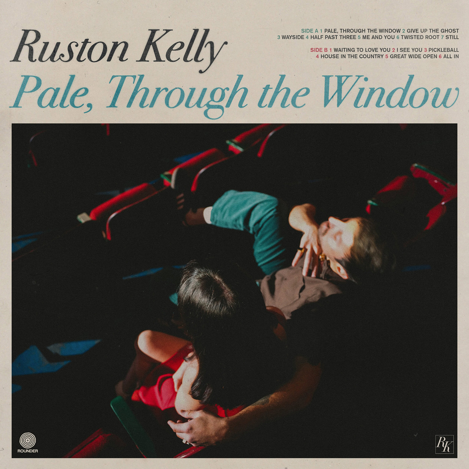 Pale Through The Window - Ruston Kelly