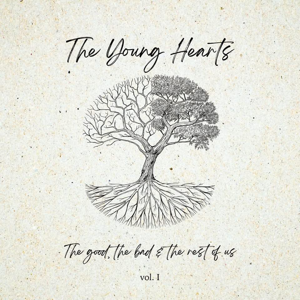 The Good, The Bad & The Rest Of Us - The Young Hearts