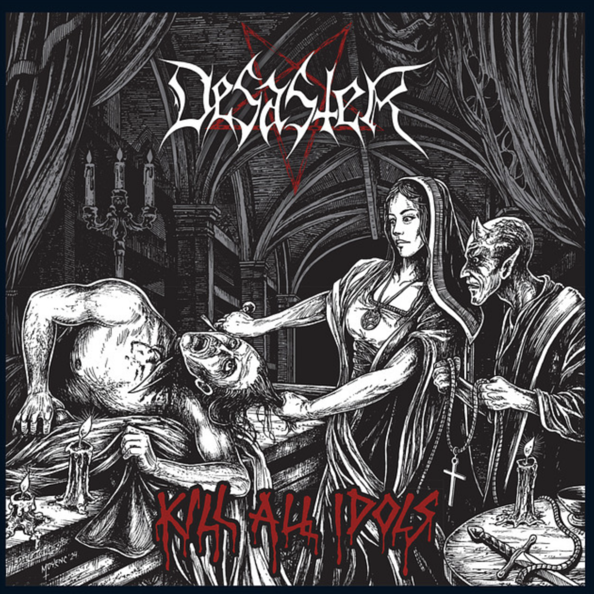 Kill All Idols - Desaster