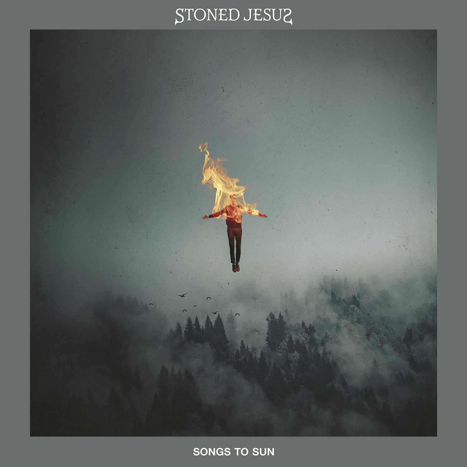Songs to Sun - Stoned Jesus