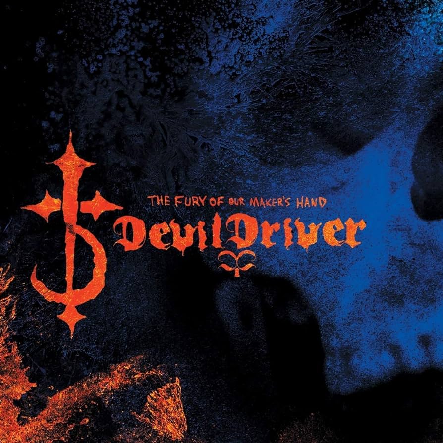The Fury Of Our Maker's Hand - DevilDriver