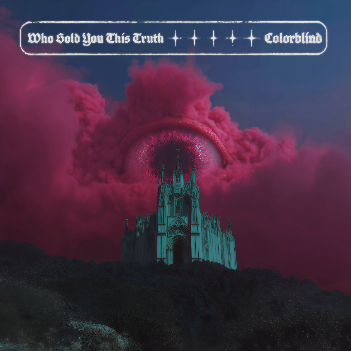 Who Sold You This Truth - Colorblind