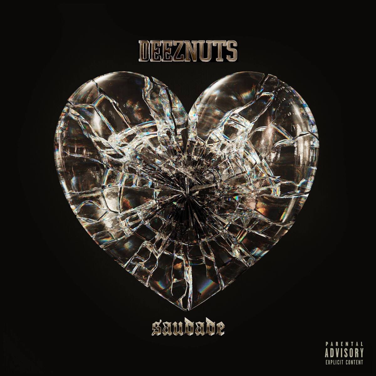 Saudade - Deez Nuts